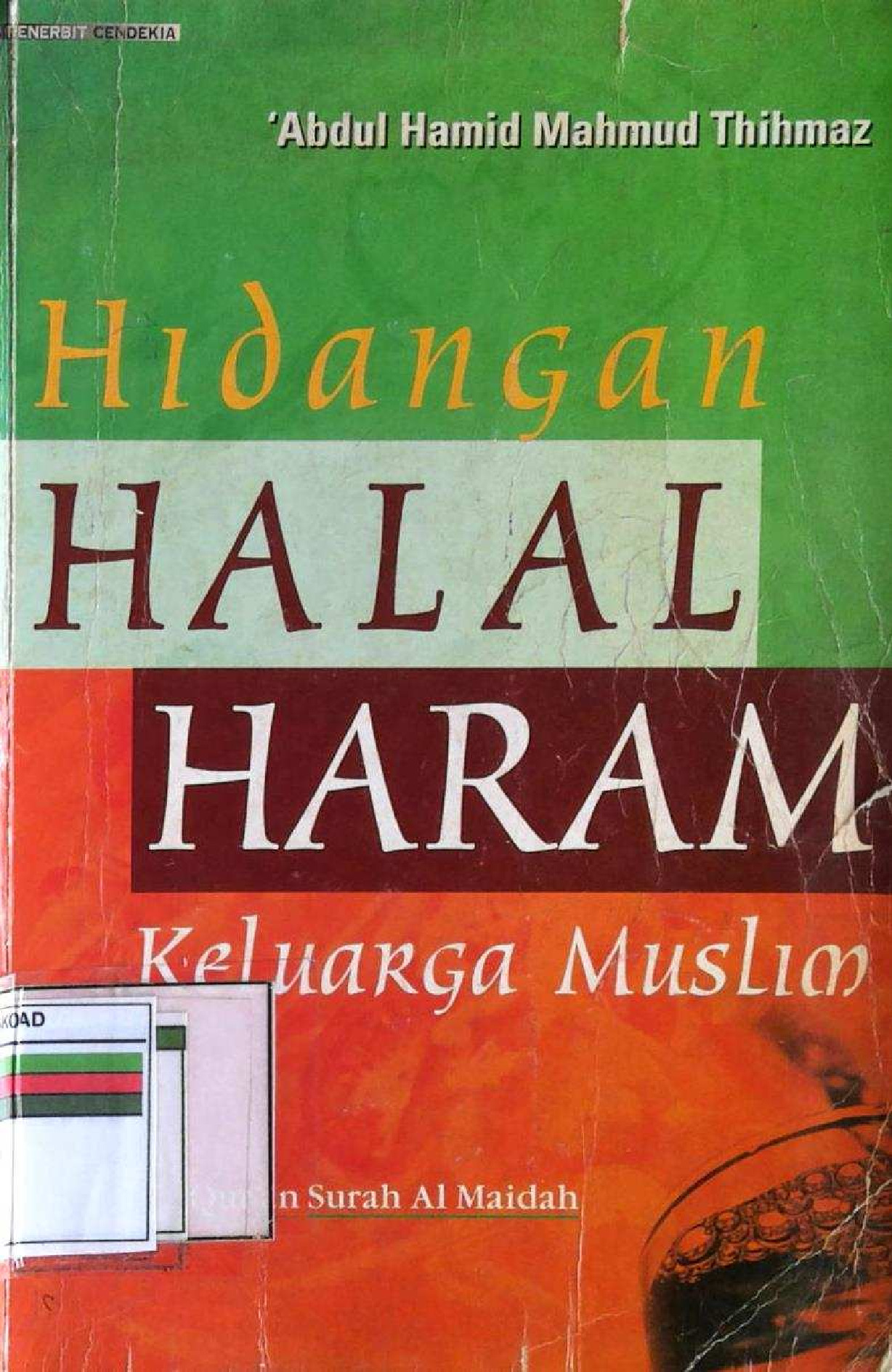 Hidangan Halal Haram Keluarga Muslim